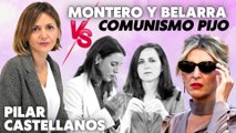 Pilar Castellanos: “Montero y Belarra están que trinan con Yolanda y su comunismo pijo de celofán”