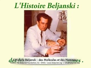 L'Histoire Beljanski _ des Molécules et des Hommes