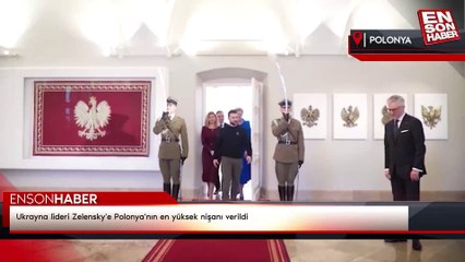Ukrayna lideri Zelensky'e Polonya'nın en yüksek nişanı verildi