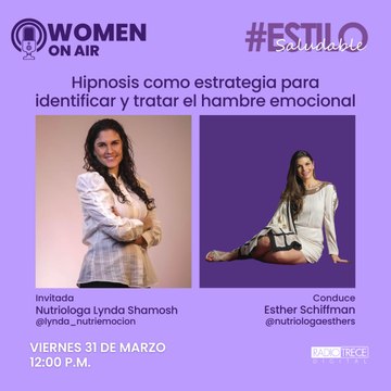 Estilo Saludable: Hipnosis como estrategia para identificar y tratar el hambre emocional