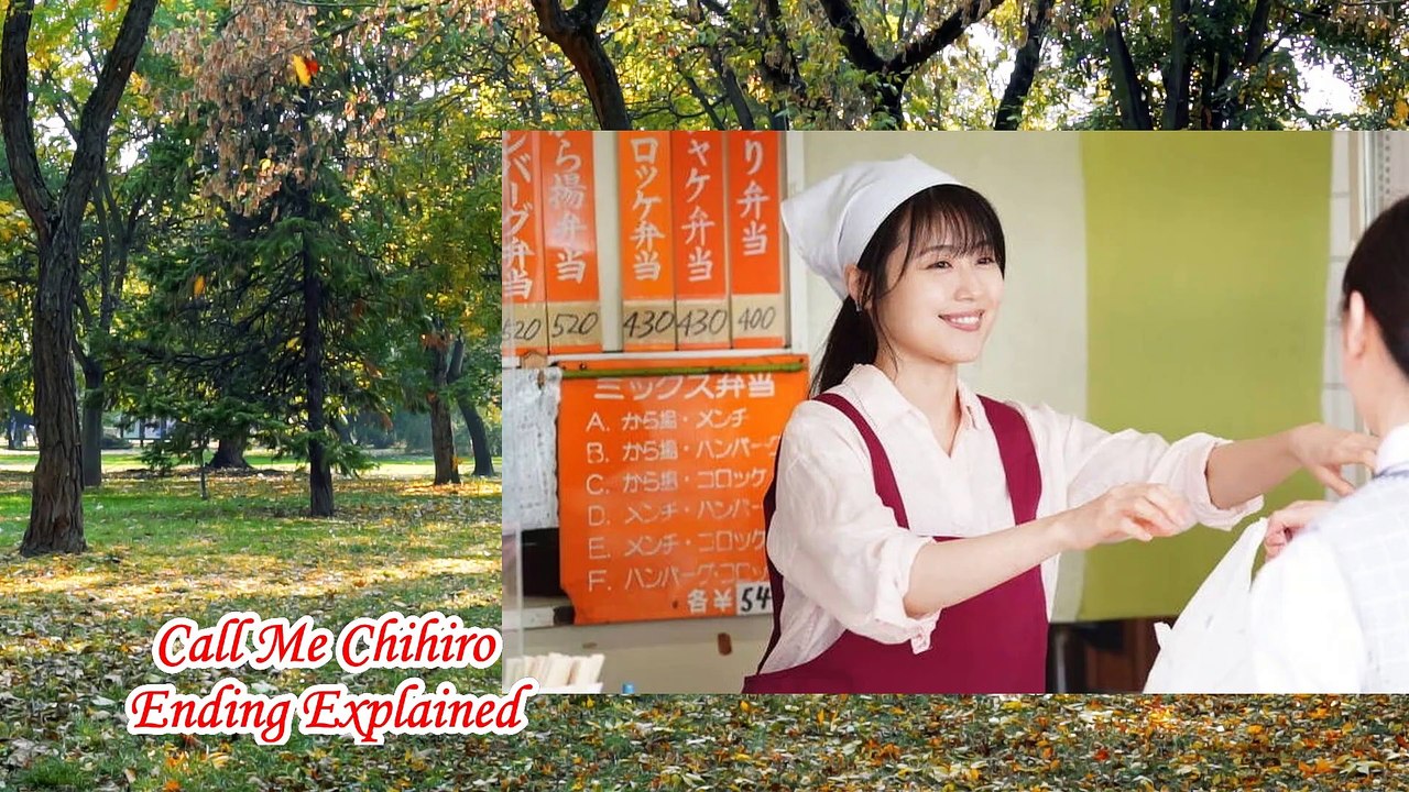 Call Me Chihiro Ending Explained I Call Me Chihiro Movie Ending I Netflix Call Me Chihiro