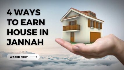 4 Ways to Earn House in Jannah Paradise