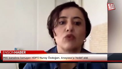 HDP'li Nuray Özdoğan, Anayasa'yı hedef aldı