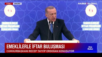Cumhurbaşkanı Erdoğan'dan Kılıçdaroğlu'na: Emeklilerin maaşı üzerinden istismar siyaseti yapmaya çalışılıyor