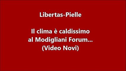 Libertas-Pielle, il clima ? caldissimo... (Video Novi)