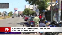 Joven empresario sufre robo de celular y le vacían sus cuentas bancarias.