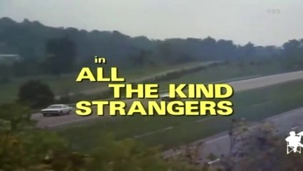 All the Kind Strangers - Movie