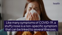 How Can Having a Stuffy Nose Be a Sign of COVID 19