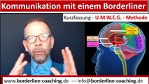 Kommunikation mit einem Borderliner - U.M.W.E.G. Kurzfassung