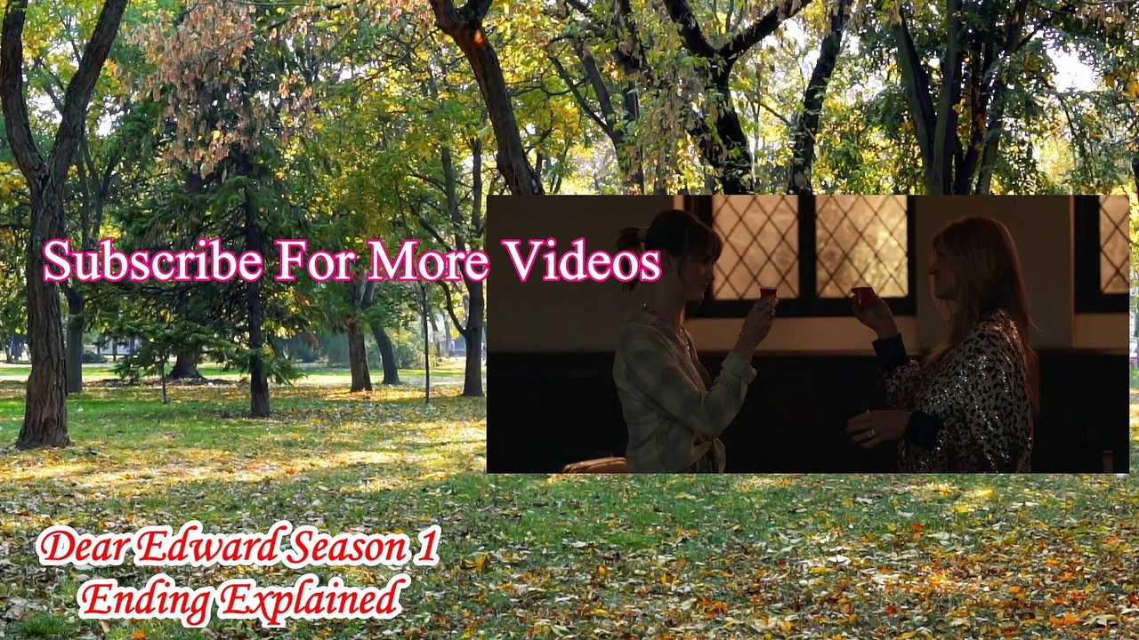 Dear Edward Season 1 Ending Explained | Dear Edward Finale | Dear Edward Season 1 Finale