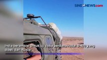 India Segera Uji Coba Rudal S-400 yang Dibeli dari Rusia
