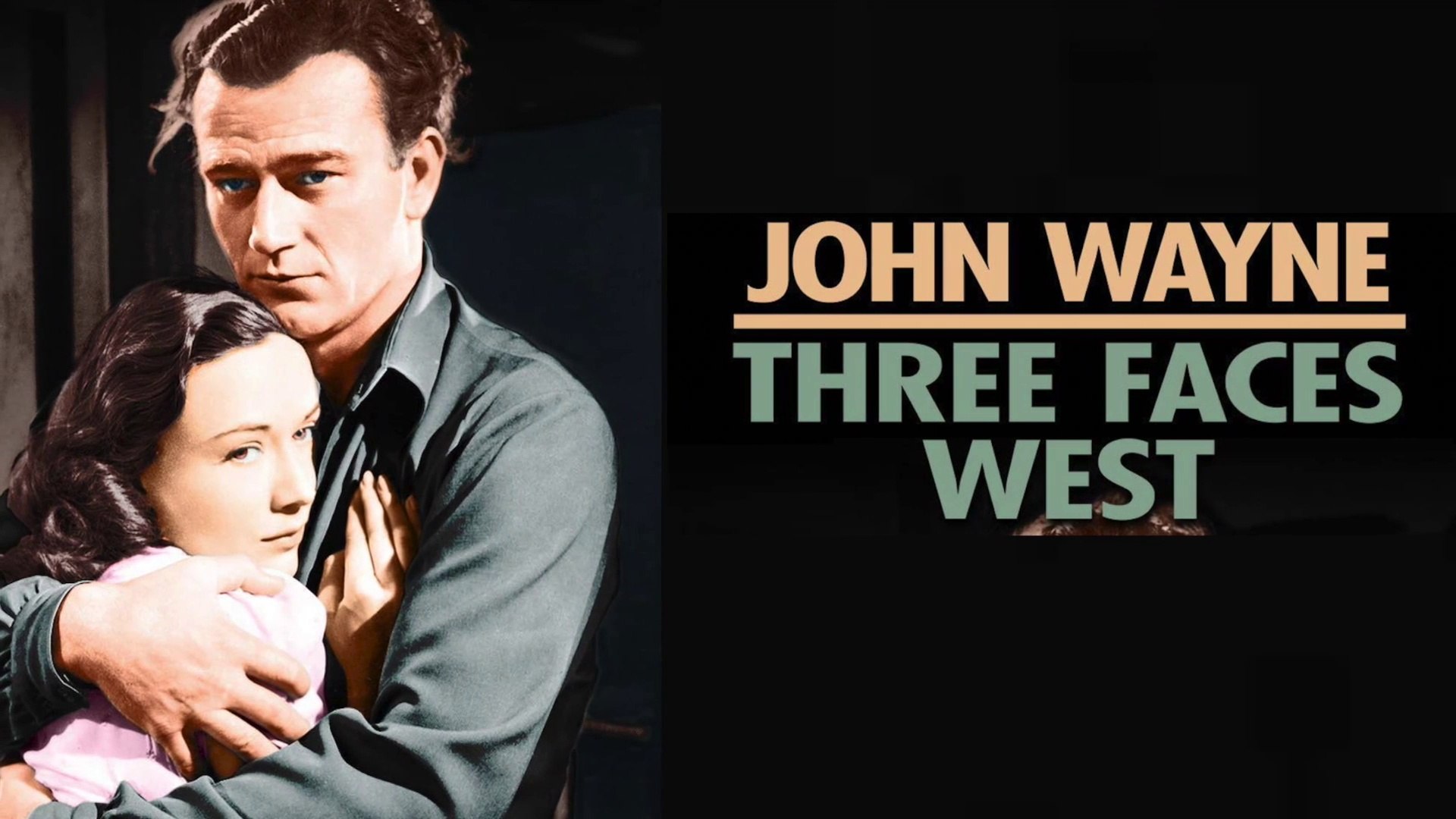 Three Faces West (1940) John Wayne Remastered Western Action Film - video  Dailymotion