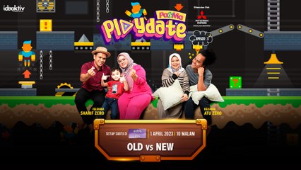 EP3 : Old vs New | Pa&Ma Playdate