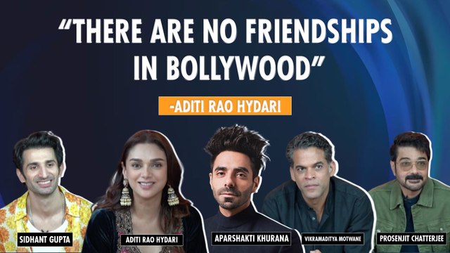 Aditi Rao Hydari, Aparshakti Khurana | Sidhant Gupta Spill The Beans On Film Industry Secrets