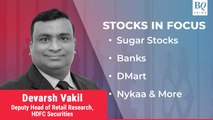 Stocks In Focus | HDFC Securities On Sugar Stocks, Banks & More
