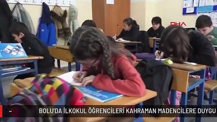 BOLU'DA İLKOKUL ÖĞRENCİLERİ KAHRAMAN MADENCİLERE DUYGU DOLU TEŞEKKÜR MEKTUPLARI YAZDI