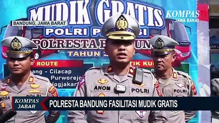 Download Video: Polresta Bandung Fasilitasi Mudik Gratis