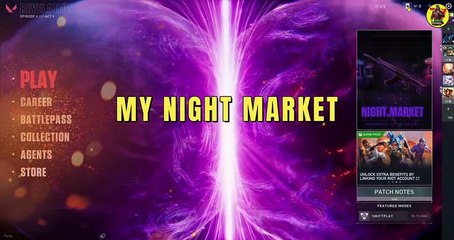 My Night Market | Episode 6 Act 2 Night Market | Valorant | @AvengerGaming71