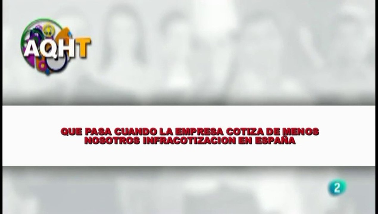 QUE PASA CUANDO LA EMPRESA COTIZA DE MENOS NOSOTROS INFRACOTIZACION EN ESPAÑA