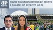 PGR denuncia mais 203 pessoas por atos violentos em Brasília; Vilela e Amanda Klein analisam