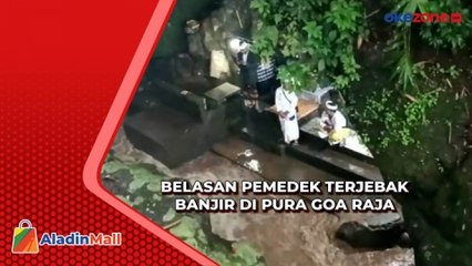 Lokasi di Dasar Jurang, Belasan Pemedek Terjebak Banjir di Pura Goa Raja