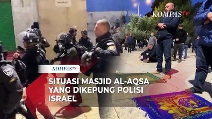 Situasi Masjid Al-Aqsa Yang Dikepung Polisi Israel Usai Insiden Ricuh