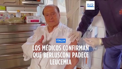 Los médicos confirman que Silvio Berlusconi padece leucemia