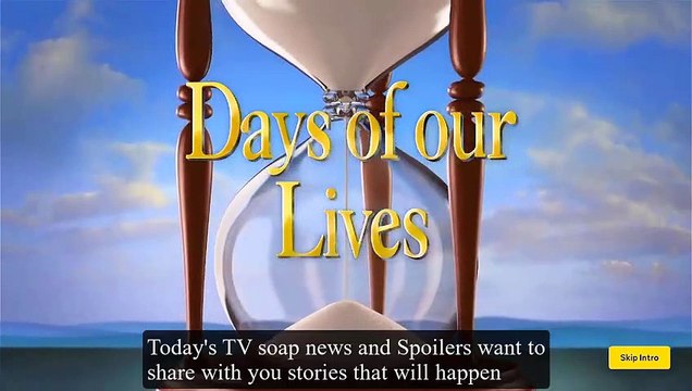 NEW DOOL 4-6-2023 Peacock Days of our lives Spoilers THURSDAY, April 6