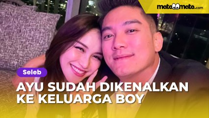 Fans Girang Ayu Ting Ting Sudah Dikenalkan ke Keluarga Boy William: Bismillah Semoga Berjodoh