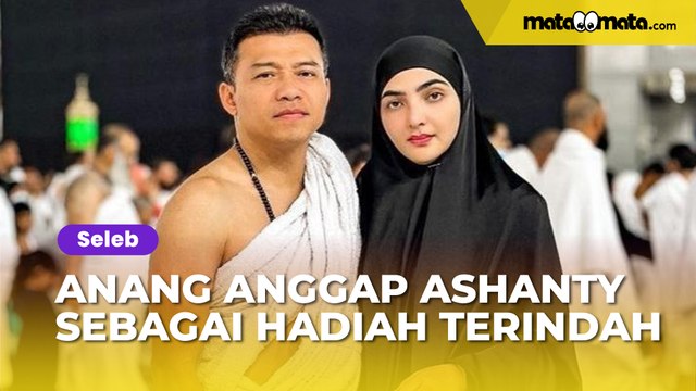 Anang Hermansyah Anggap Ashanty Sebagai Hadiah Terindah: Kok Mau Sama Duda Anak Dua Tinggal di Ruko