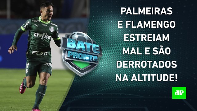 PÉSSIMOS! Palmeiras e Flamengo DECEPCIONAM e PERDEM em ESTREIA na Libertadores! | BATE PRONTO - 06/04/23