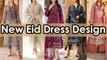 New Eid Dress Design 2023 Pakistan for Girls - Dress for Women