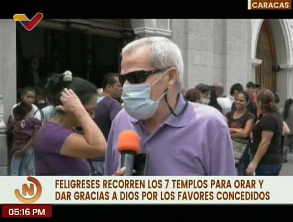 Feligreses recorren los 7 templos para orar y dar gracias a Dios por los favores concedidos