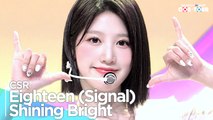 [Simply K-Pop CON-TOUR] CSR(첫사랑) -'Eighteen(열여덟) (Signal))   Shining Bright(빛을 따라서)' ★Simply's Spotlight★_ Ep.563 | [4K]