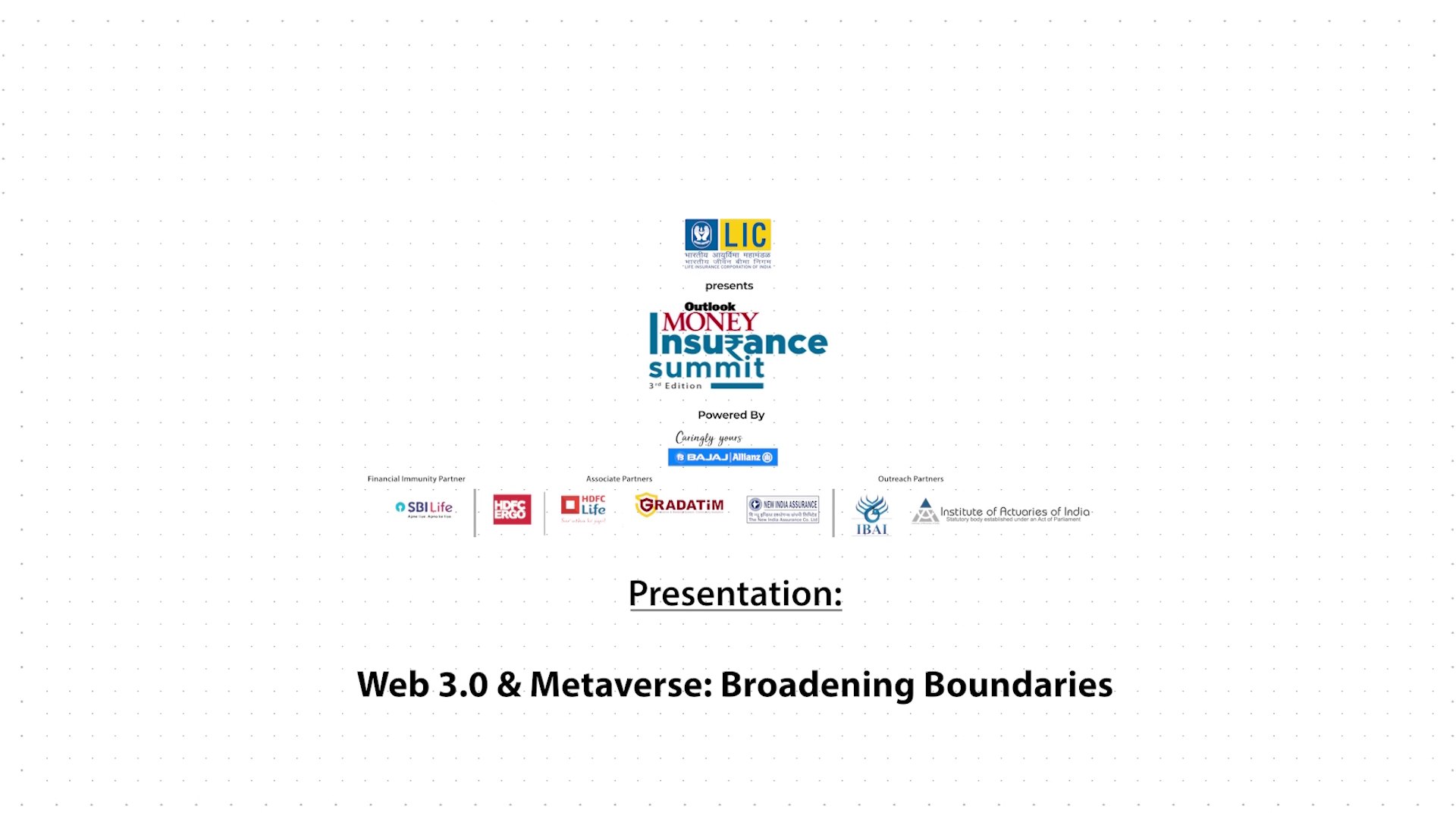 #OutlookMoney Insurance Summit 2023: Presentation - Web 3.0 & Metaverse: Broadening Boundaries