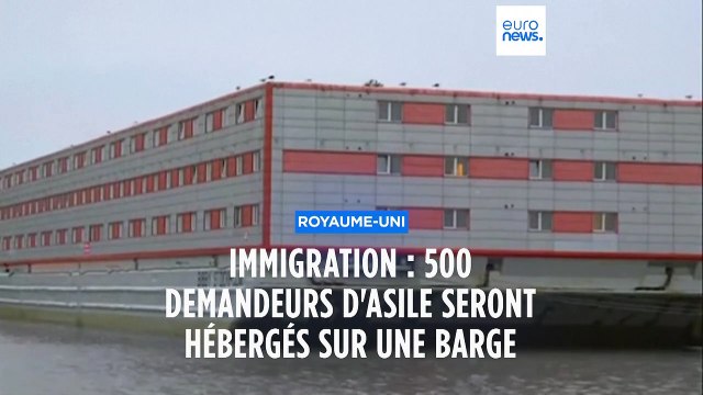 Immigration : le Royaume-Uni va héberger 500 demandeurs d'asile sur une barge