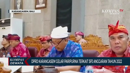 DPRD Karangasem Gelar Paripurna SPJ Anggaran Tahun 2022