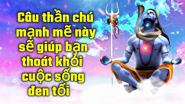 Câu thần chú mạnh mẽ này sẽ giúp bạn thoát khỏi cuộc sống đen tối