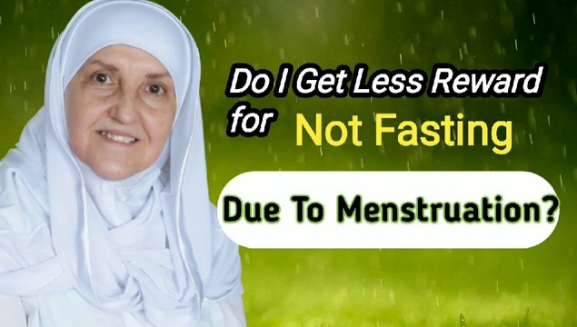 Do I Get I Less Reward for Not Fasting Due to Menstruation? I Ramadan Q&A I Shaykha Dr Haifaa Younis