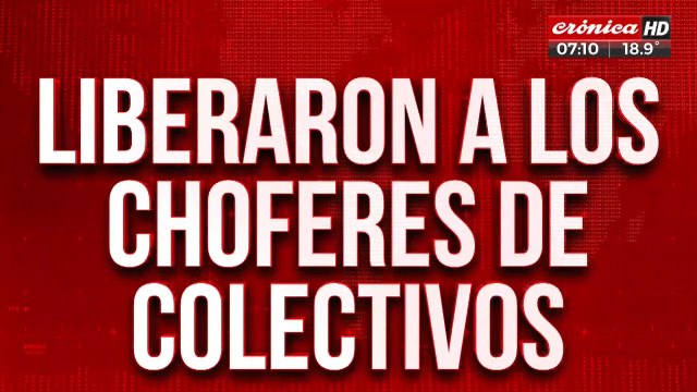 Liberaron a los choferes que agredieron a Berni