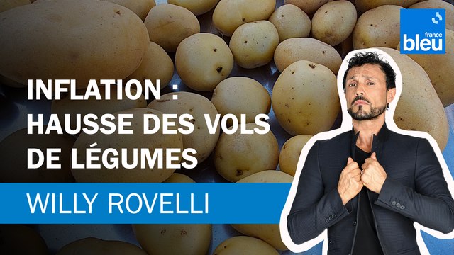 Inflation : hausse des vols de légumes - Le billet de Willy Rovelli