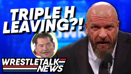 Triple H LEAVING WWE!? Free Agents REJECTING WWE!? Cody Rhodes WWE Creative Update! | WrestleTalk