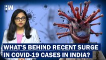 What's The Reason Behind Rising Covid-19 Cases In India? | XBB.1.16 | Omicron | India |