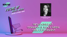 Retailtainment : comment le retail media crée l’évènement