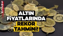 Altın Fiyatlarında Dananın Kuyruğu Koptu Kopacak! 