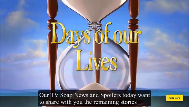 NEW DOOL 4-7-2023 Peacock Days of our lives Spoilers FRIDAY, April 7