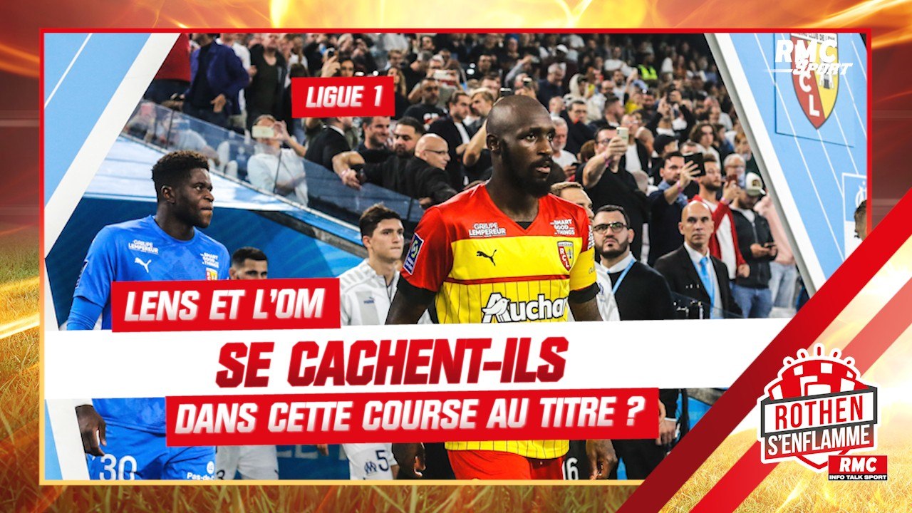 Ligue 1 : Lens et l’OM se cachent-ils dans cett...