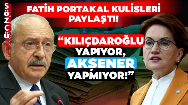 Fatih Portakal Kulis Bilgilerini Paylaştı! CHP Bunu Yaptı ama İYİ Parti Yapmıyor!