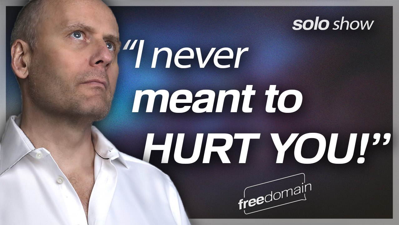 I NEVER MEANT TO HURT YOU'