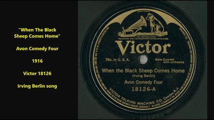 When The Black Sheep Comes Home - Avon Comedy Four (1916)